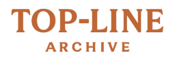 Top-Line Archive